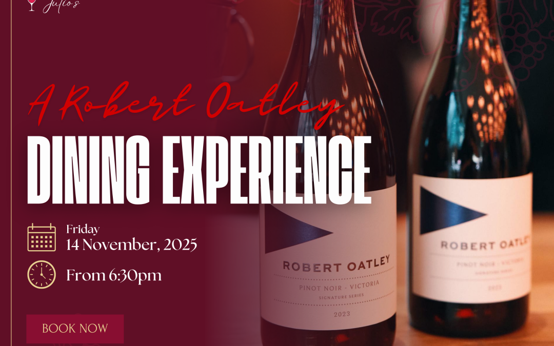 A Robert Oatley Dining Experience