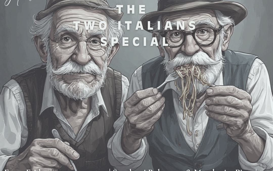 The Two Italians Special